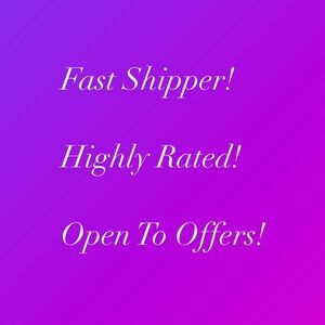Fast Shipper! Highly Rated! Open To Offers!